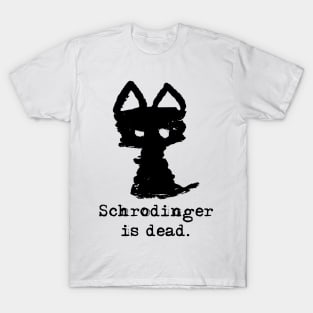 Meowfistofele the black cat – Schrodinger is dead (black on white) T-Shirt